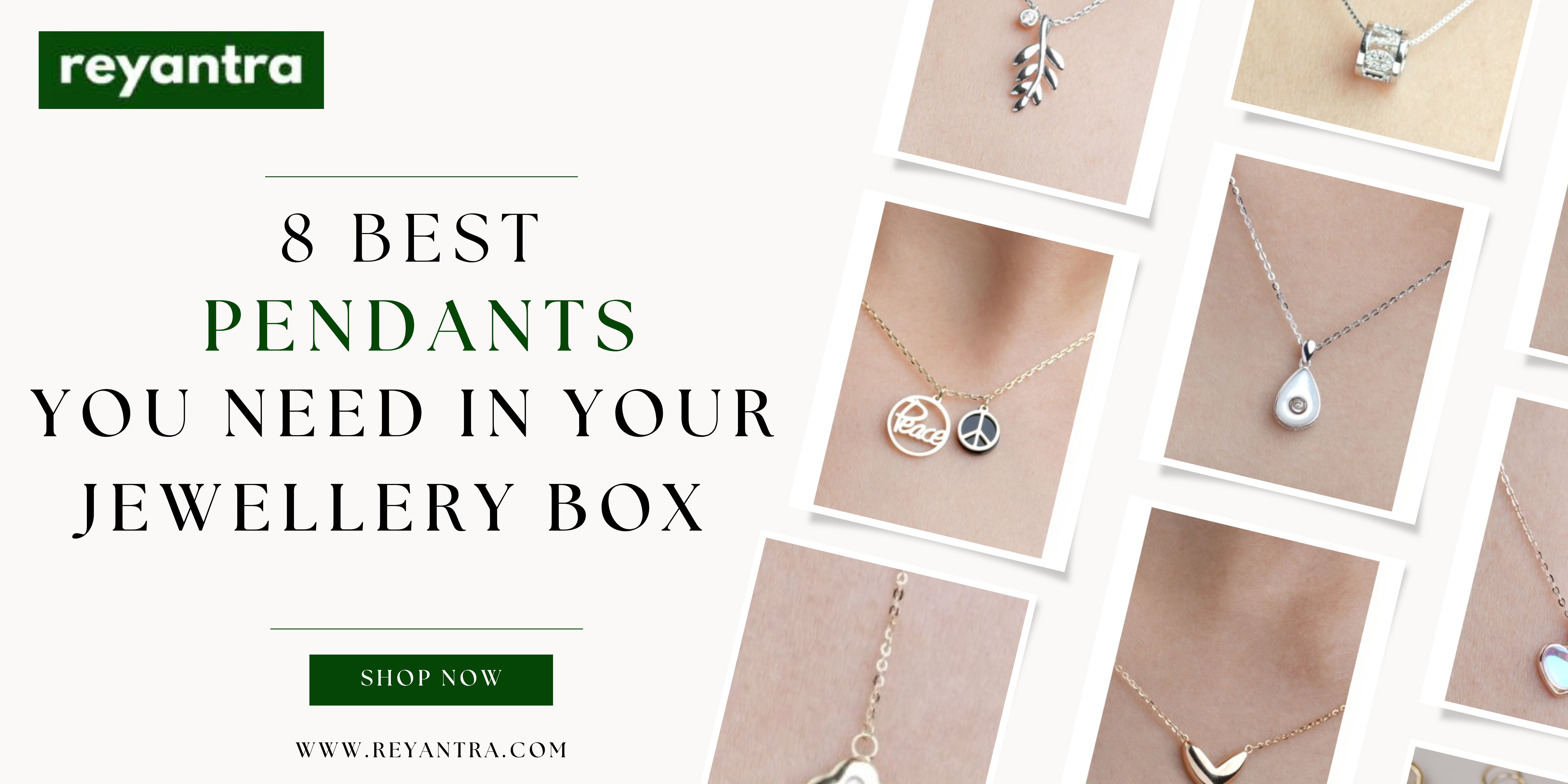 8 Best Pendants You Need in Your Jewellery Box Banner 